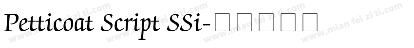 Petticoat Script SSi字体转换